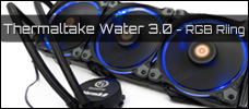 Thermaltake Water 360 RGB Riing news